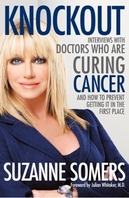 Knockout Suzanne Somers Burzynski